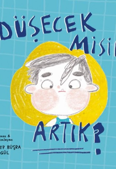 Düşecek misin Artık?