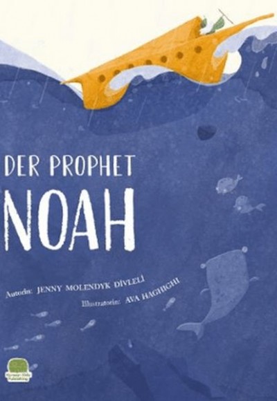Der Prophet Nuh ( Almanca Nuh Aleyhisselam)