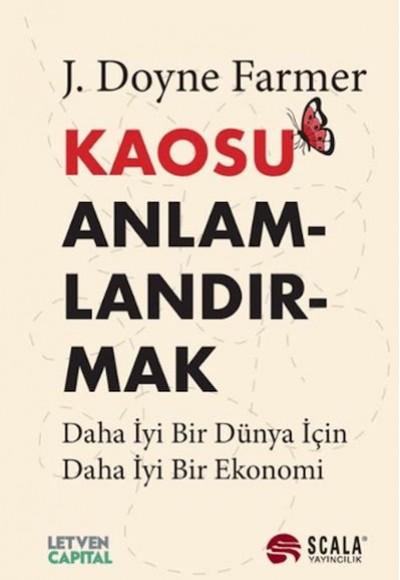 Kaosu Anlamlandırmak Kaosu Anlamlandırmak