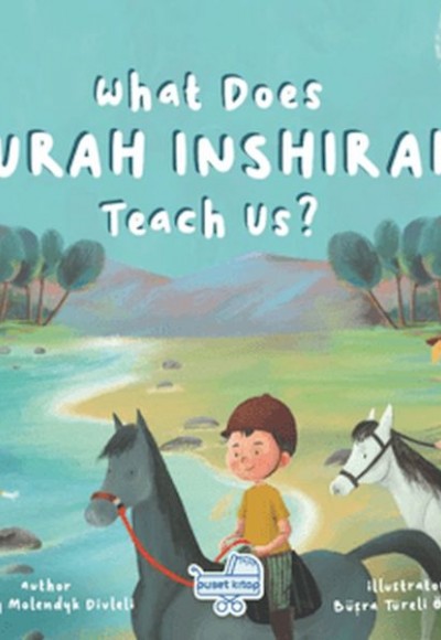 What Does Sureh Inshırah Teach Us (İngilizce İnşirah Sûresi Bize Ne Anlatıyor?)