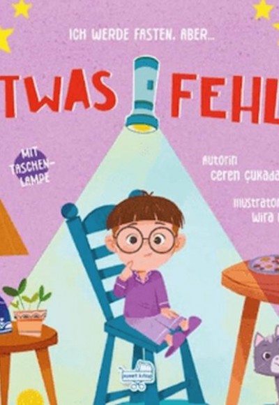 Ich Werde Fasten, Aber Etwas Fehlt - Oruç Tutacağım Ama Bir Şey Eksik (Fenerli Kitap)