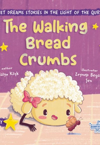 The Walking Bread Crumbs (İngilizce, Yürüyen Ekmek Kırıntıları) The Walking Bread Crumbs (İngilizce, Yürüyen Ekmek Kırıntıları)