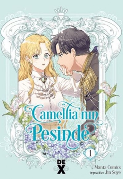 Camellia'nın Peşinde 1 Camellia'nın Peşinde 1