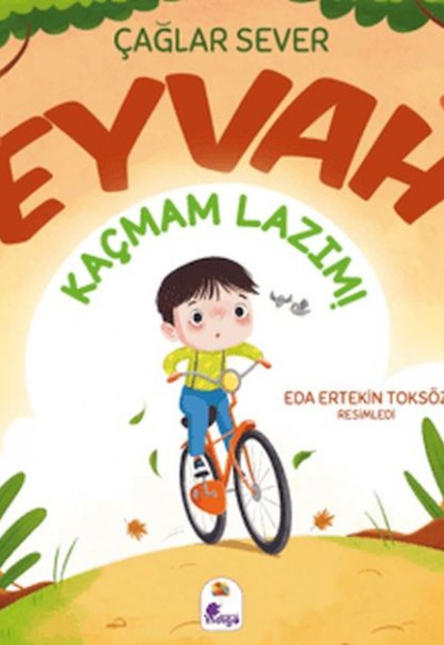 Eyvah Kaçmam Lazım