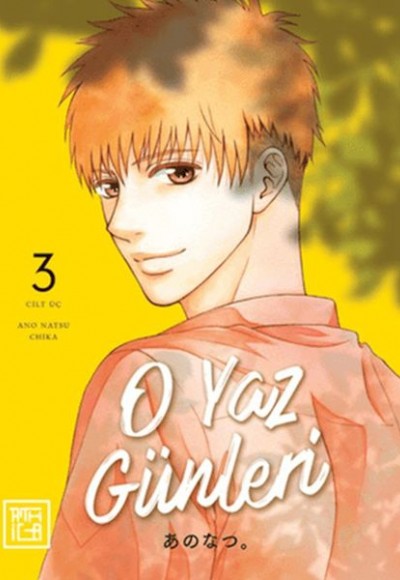 O Yaz Günleri 3