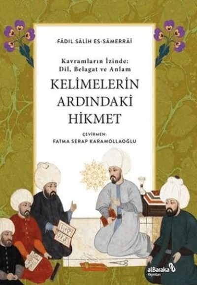Kelimelerin Ardındaki Hikmet