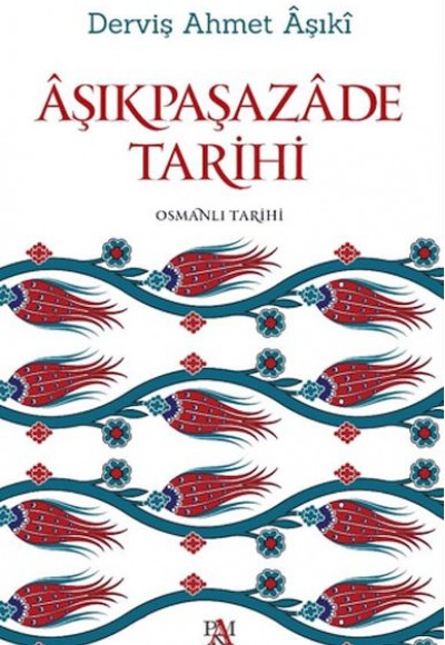 Aşıkpaşazade Tarihi