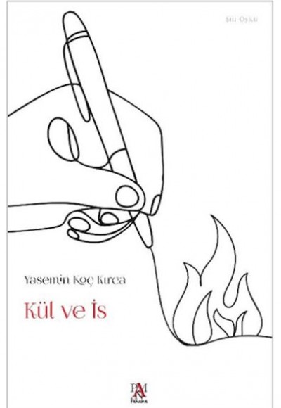 Kül ve İs Kül ve İs