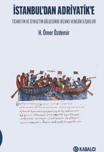 İstanbul’dan Adriyatik'e