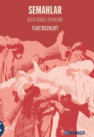 Semahlar - Alevi Dinsel Oyunları