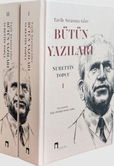 Tarih Sırasına Göre Bütün Yazıları (2 Cilt Takım)