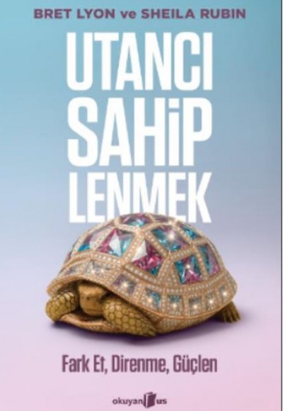 Utancı Sahiplenmek