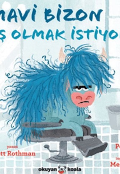 Mavi Bizon Tıraş Olmak İstiyor Mavi Bizon Tıraş Olmak İstiyor