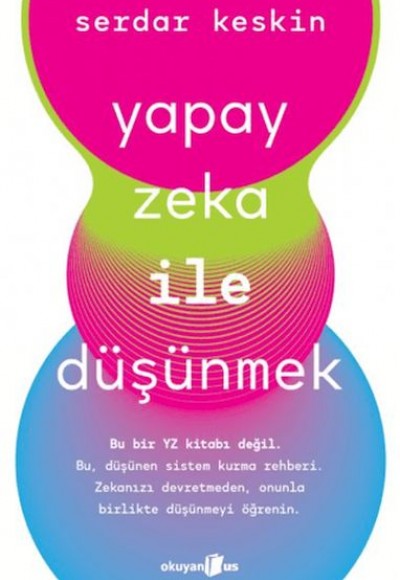 Yapay Zeka ile Düşünmek