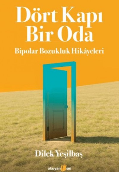 Dört Kapı Bir Oda Dört Kapı Bir Oda