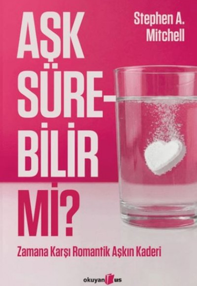 Aşk Sürebilir mi? Aşk Sürebilir mi?