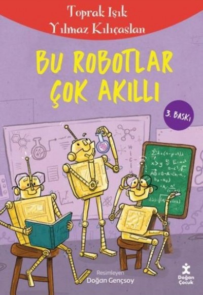 Bu Robotlar Çok Akıllı