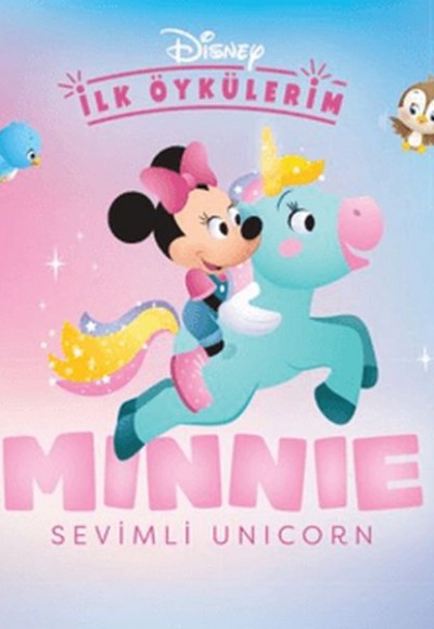 Disney İlk Öykülerim – Minnie İle Sevimli Unicorn Disney İlk Öykülerim – Minnie İle Sevimli Unicorn