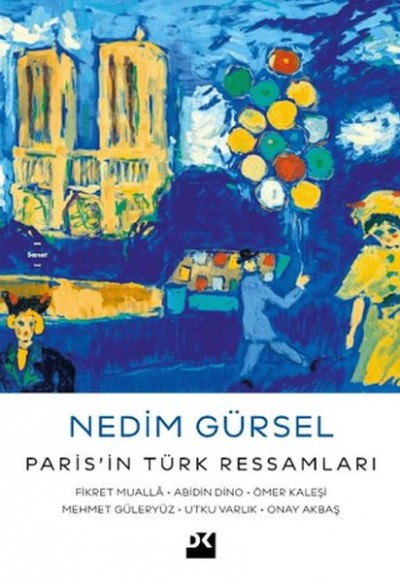 Paris'in Türk Ressamları