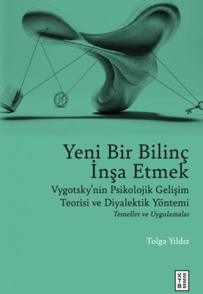 Yeni Bir Bilinç İnşa Etmek Yeni Bir Bilinç İnşa Etmek