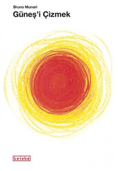 Güneş'i Çizmek