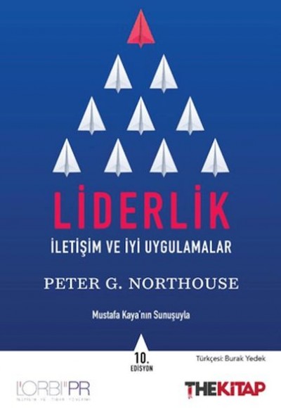 Liderlik - İletişim ve İyi Uygulamalar