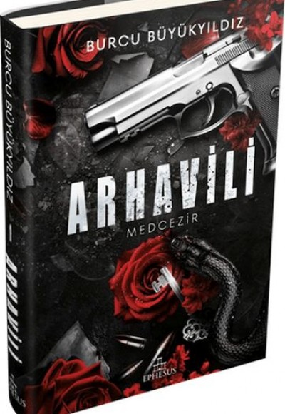 Arhavili 1: Medcezir (Ciltli)