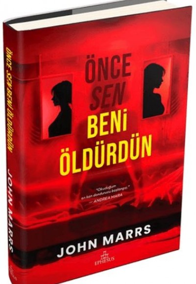 Önce Sen Beni Öldürdün