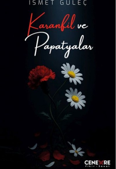 Karanfil ve Papatyalar
