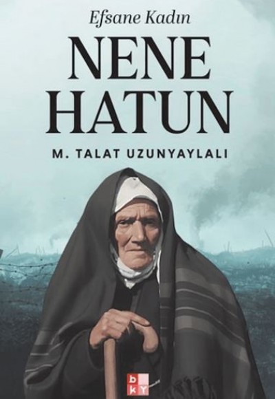 Efsane Kadın Nene Hatun Efsane Kadın Nene Hatun