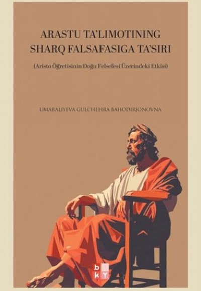 Arastu Ta'lımotınıng Sharq Falsafasıga Ta'sırı