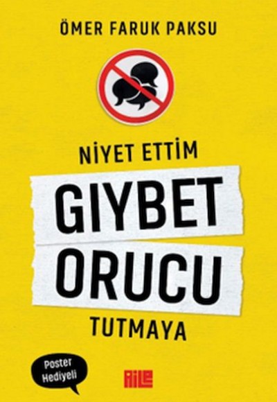 Niyet Ettim Gıybet Orucu Tutmaya