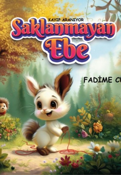 Kayıp Aranıyor Saklanmayan Ebe