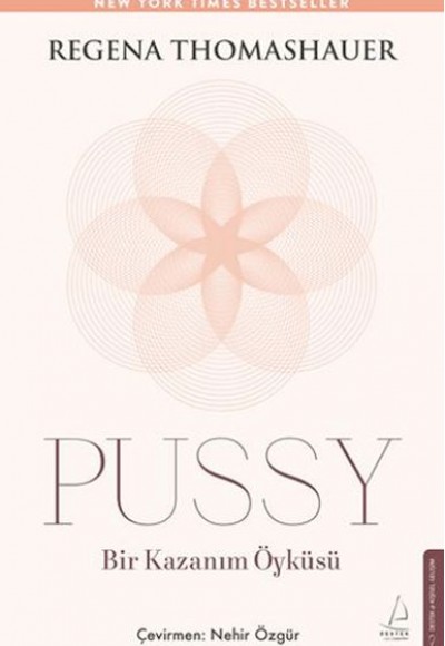 Pussy: Bir Kazanım Öyküsü
