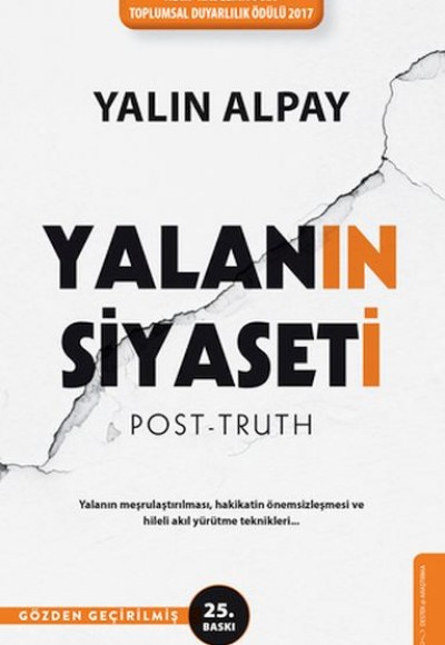 Yalanın Siyaseti (Gözden Geçirilmiş 25. Baskı)