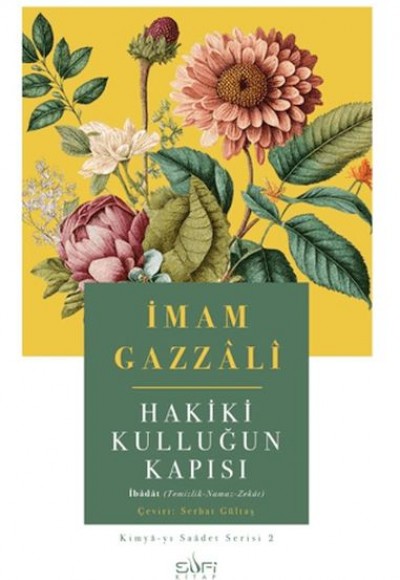 Hakiki Kulluğun Kapısı