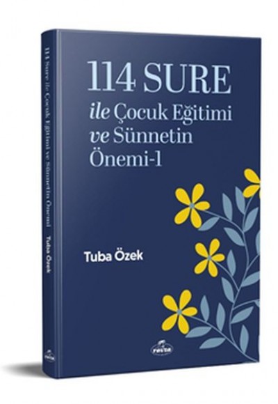 114 Sure ile Çocuk Eğitimi ve Sünnetin Önemi-1