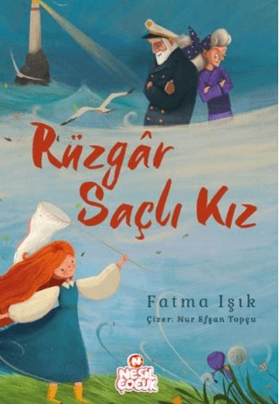 Rüzgâr Saçlı Kız Rüzgâr Saçlı Kız