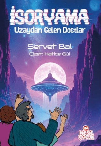 İsoryama Uzaydan Gelen Dostlar İsoryama Uzaydan Gelen Dostlar
