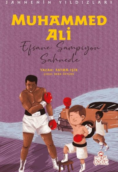 Muhammed Ali - Sahnenin Yıldızları Muhammed Ali - Sahnenin Yıldızları