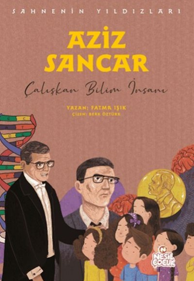 Aziz Sancar - Sahnenin Yıldızları