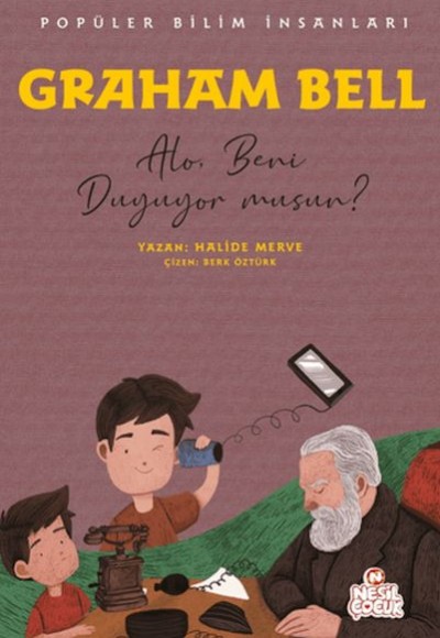 Graham Bell - Popüler Bilim İnsanları