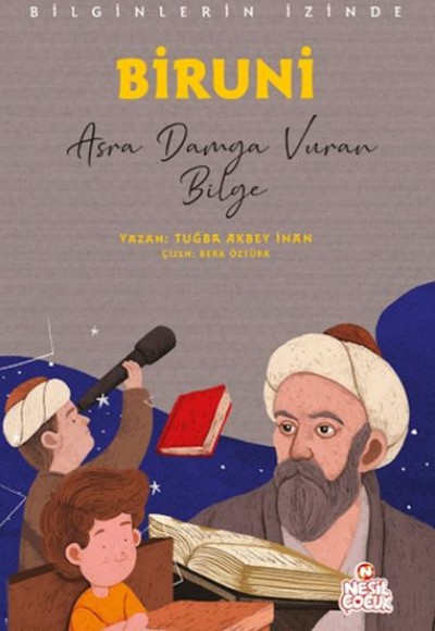 Biruni - Bilginlerin İzinde