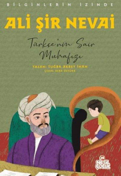 Ali Şir Nevai - Bilginlerin İzinde Ali Şir Nevai - Bilginlerin İzinde