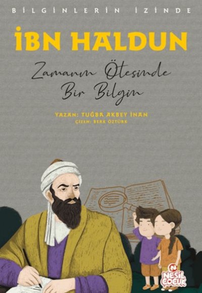 İbn Haldun - Bilginlerin İzinde İbn Haldun - Bilginlerin İzinde