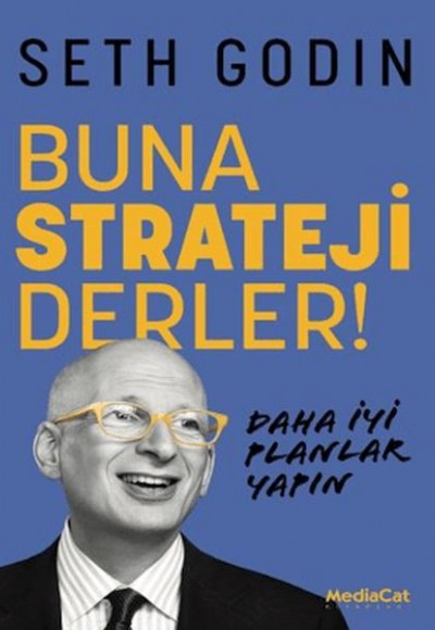 Buna Strateji Derler!