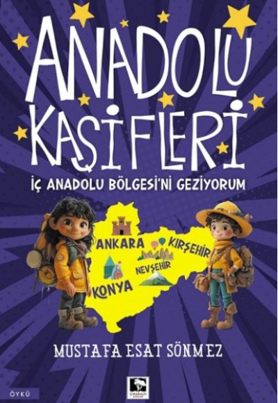 Anadolu Kâşifleri İç Anadolu Bölgesi’ni Geziyorum