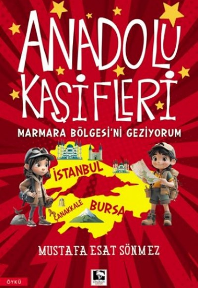 Anadolu Kâşifleri Marmara Bölgesi’ni Geziyorum