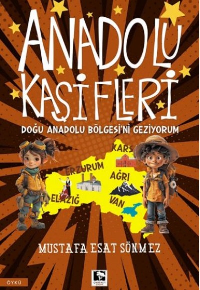 Anadolu Kâşifleri Doğu Anadolu Bölgesi’ni Geziyorum