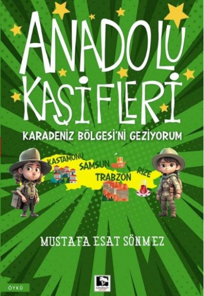 Anadolu Kâşifleri Karadeniz Bölgesi’ni Geziyorum